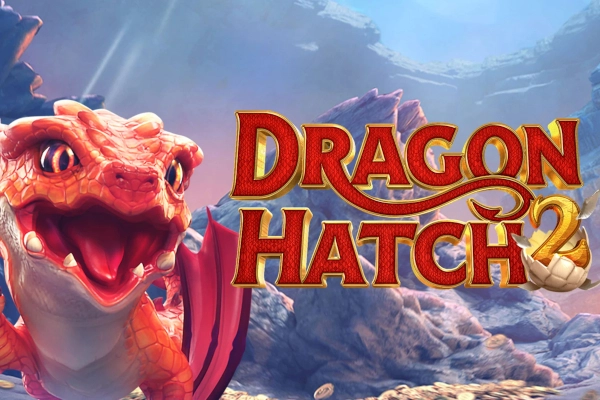 Dragon Hatch 2 — PG Soft (7games Brasil)